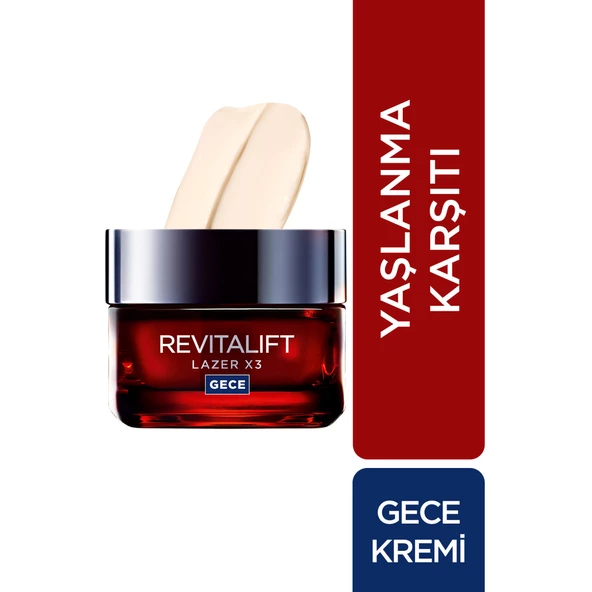 L'Oréal Paris Revitalift Lazer X3 Yoğun Yaşlanma Karşıtı Gece Bakım Kremi