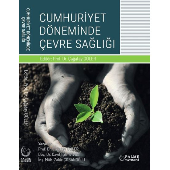 Palme Yayınevi Cumhuriyet Döneminde Çevre Sağlığı