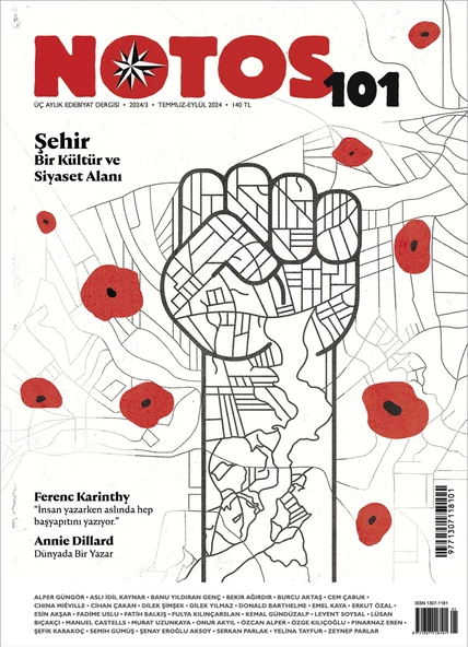 Notos Dergi 101.Sayı Temmuz-Ağustos-Eylül 2024