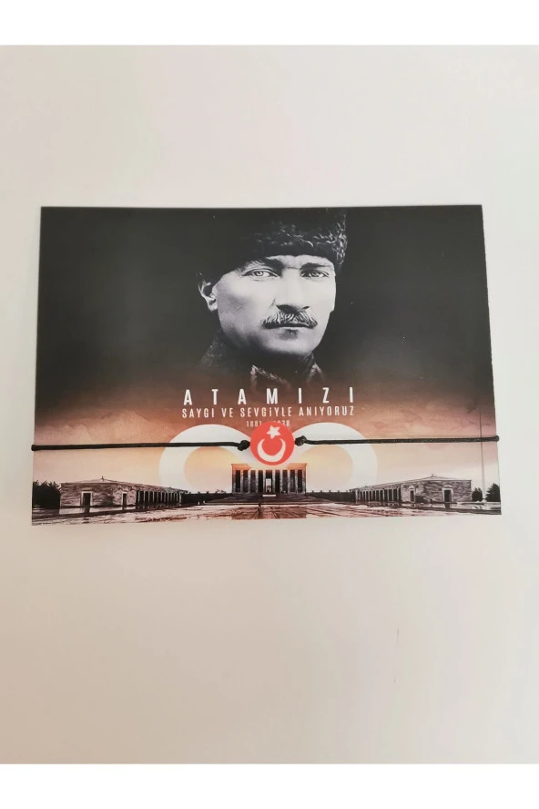 MİNİK ADIMLAR 10 Kasım ATATÜRK’ Ü anma Günü Kartı Ve Ay Yıldız Bilekliği 50 Adet Düğüm Kapama - 3
