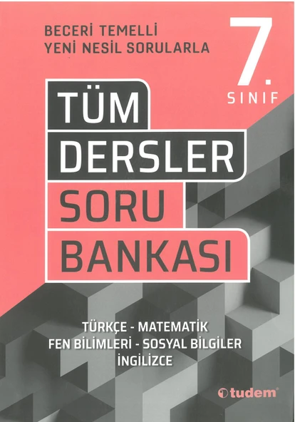 Tudem 7.Sınıf Tüm Dersler Beceri Temelli Soru Bankası