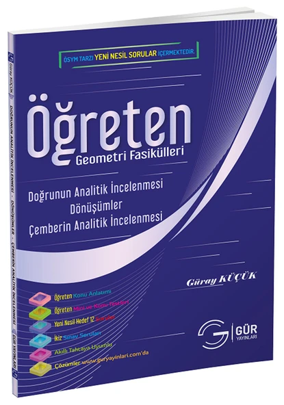 Gür Doğrunun ve Çemberin Analitik İncelenmesi