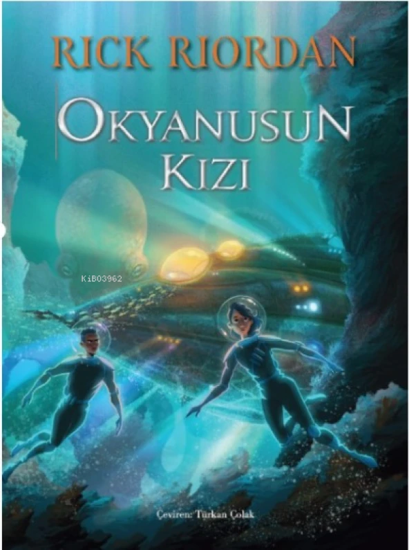 OKYANUSUN KIZI  RICK RIORDAN  DOĞAN YAYIN