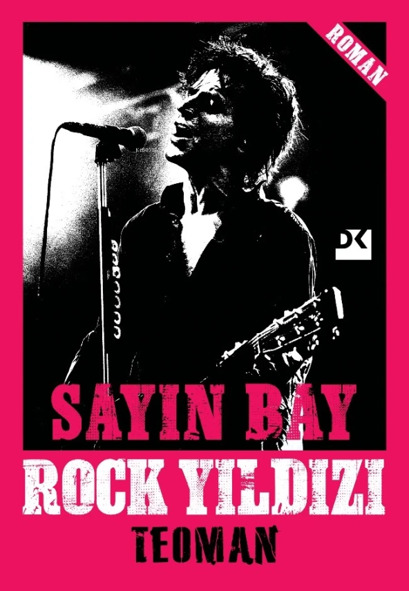 SAYIN BAY ROCK YILDIZI TEOMAN  DOĞAN KİTAP