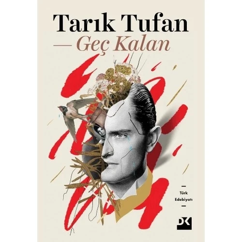 GEÇ KALAN  TARIK TUFAN  DOĞAN YAYIN