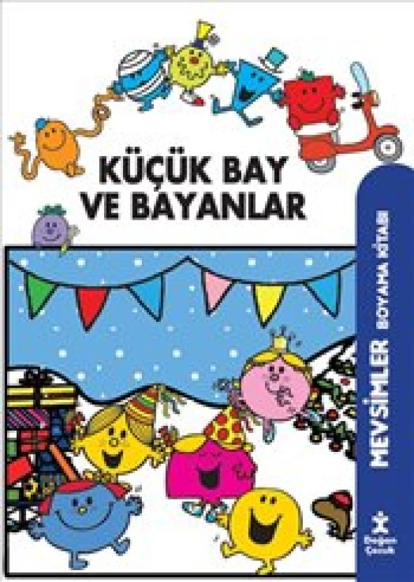 KÜÇÜK BAY VE BAYANLAR MEVSİMLER BOYAMA  DOĞAN ÇOCUK