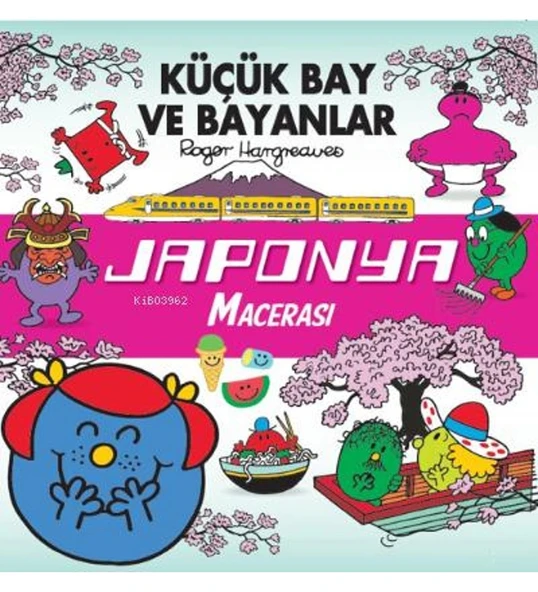 KÜÇÜK BAY VE BAYANLAR JAPONYA MACERASI  DOĞAN ÇOCUK
