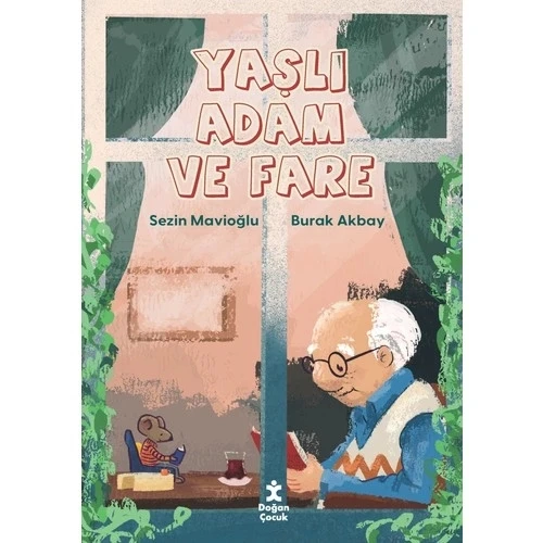 YAŞLI ADAM VE FARE  DOĞAN ÇOCUK