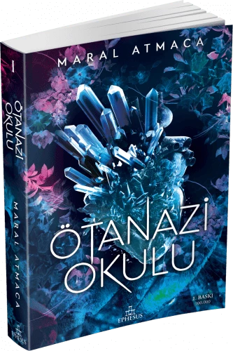 Ötanazi Okulu 1 Ephesus Yayınları (Ciltsiz)