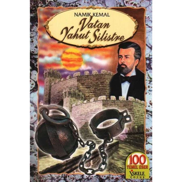 Vatan Yahut Silistre Namık Kemal İskele Yayıncılık