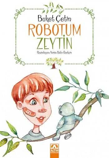 Robotum Zeytin Altın Kitaplar