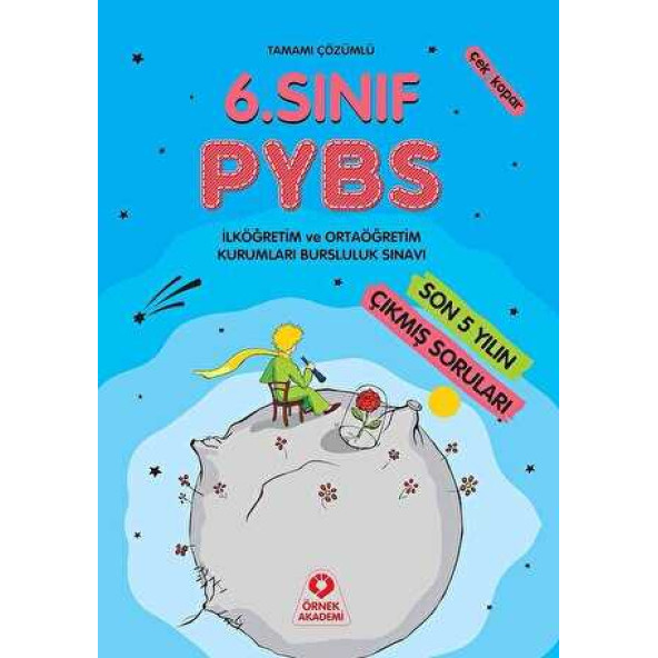 Örnek Akademi 6. Sınıf PYBS Son 5 Yılın Çıkmış Soruları Tamamı Çözümlü