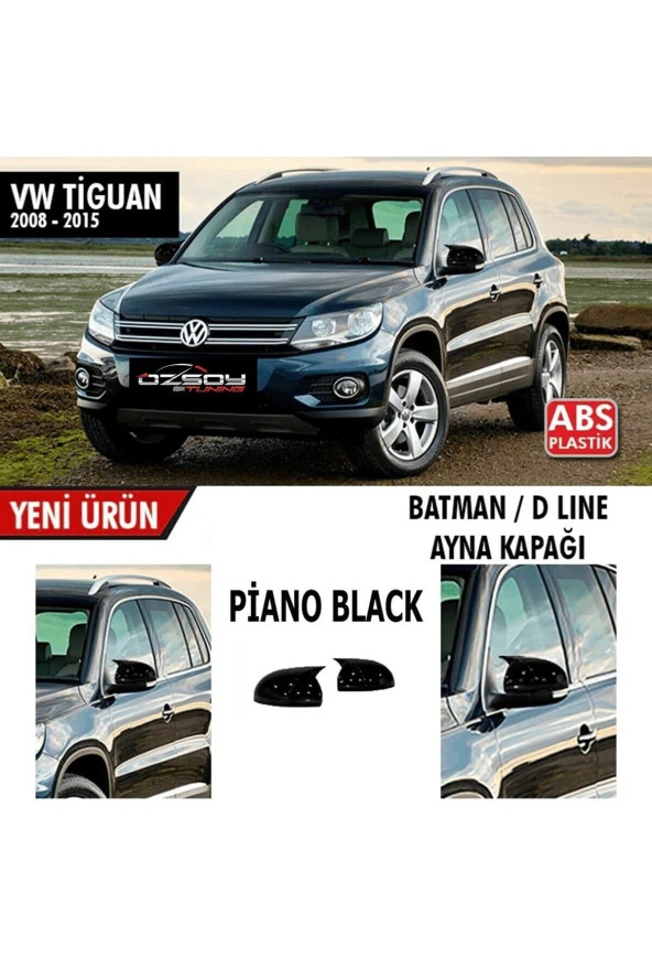 Tiguan 2008-2015 Batman Yarasa Ayna Kapağı Sinyalli Piano Black