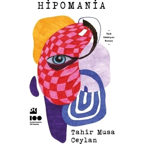HİPOMANİA  TAHİR MUSA CEYLAN  DOĞAN KİTAP