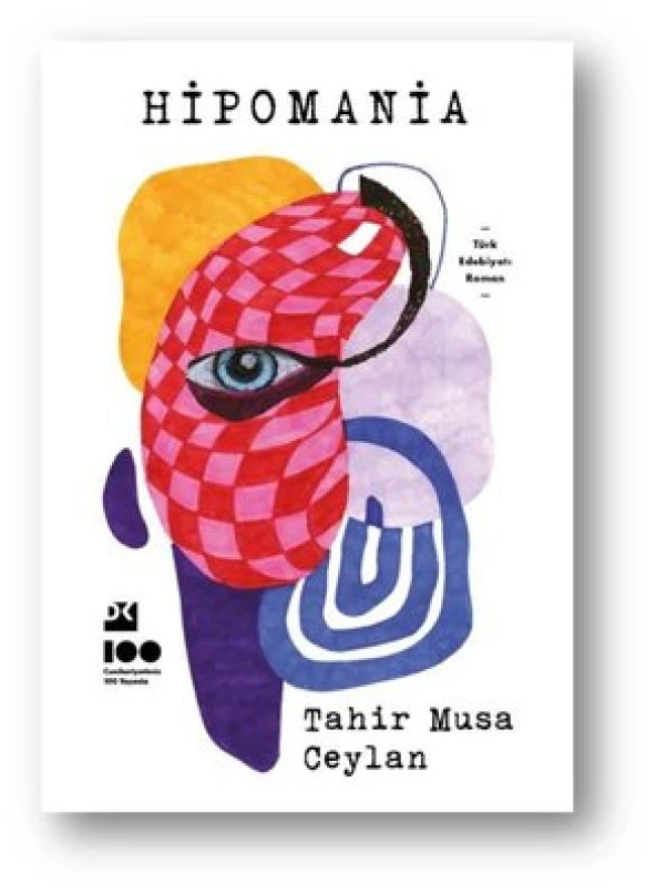 HİPOMANİA  TAHİR MUSA CEYLAN  DOĞAN KİTAP
