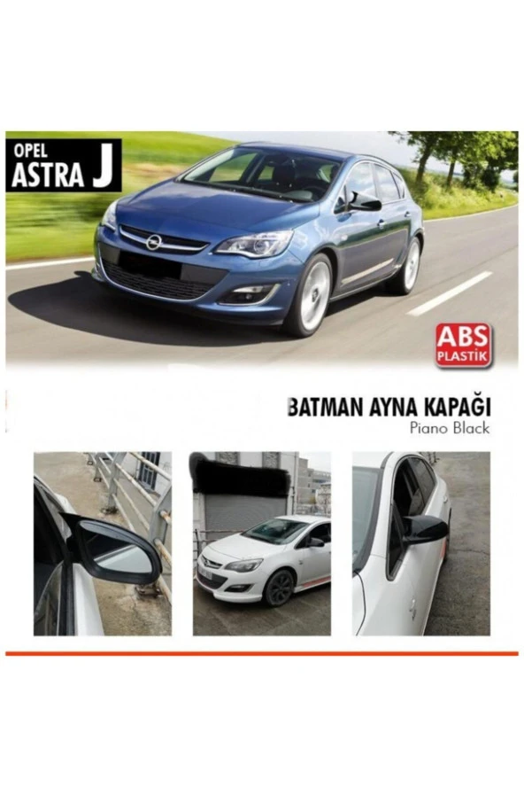 Opel Astra J Batman Yarasa Ayna Kapağı