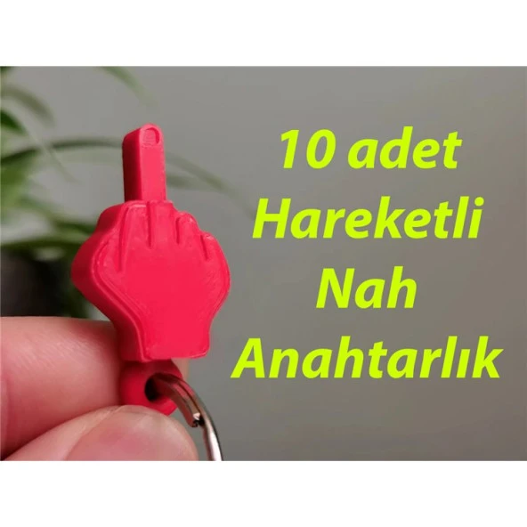 Hareketli Orta Parmak Nah Anahtarlık 10 Adet - 2