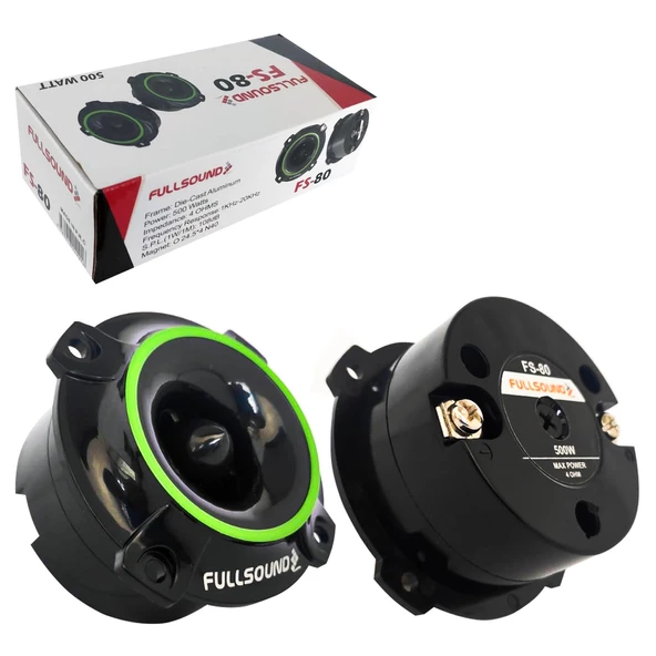 FULLSOUND FS-80 Tweeter 8cm 500 Watt 2 Adet