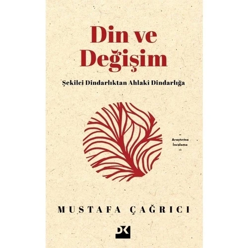 DİN VE DEĞİŞİM MUSTAFA ÇAĞRICI DOĞAN KİTAP