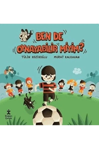 BENDE OYNAYABİLİRMİYİM  DOĞAN ÇOCUK