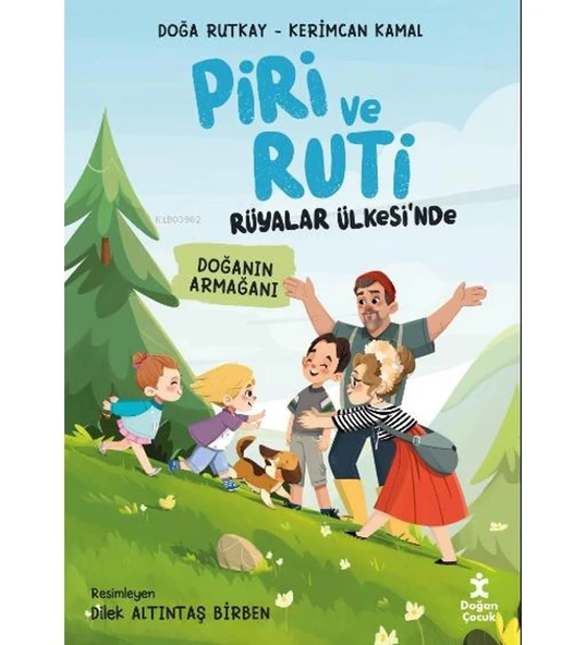 PİRİ VE RUTİ RÜYALAR ÜLKESİNDE  DOĞAN ÇOCUK