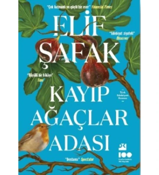 KAYIP AĞAÇLAR ADASI  ELİF ŞAFAK  DOĞAN KİTAP