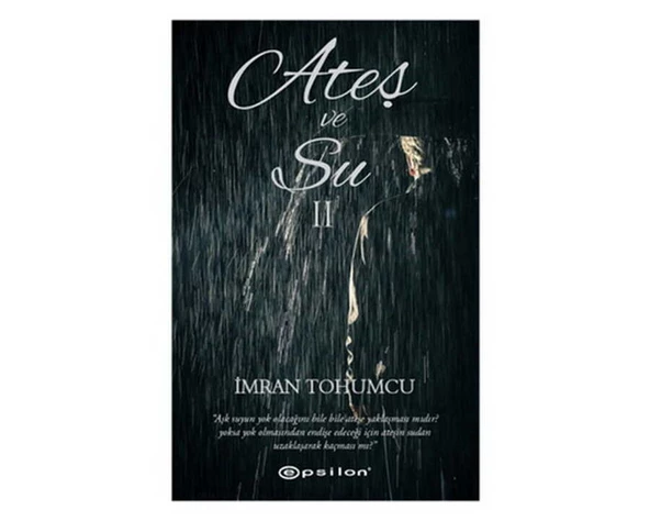 Ateş ve Su 2 Epsilon Yayınları