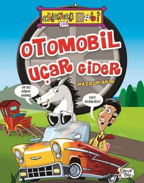 Otomobil Uçar Gider Timaş Yayınları
