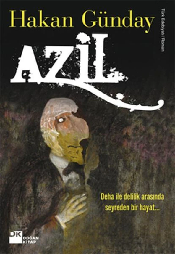 AZİL -  HAKAN GÜNDAY - DOĞAN KİTAP