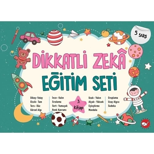 DİKKATLİ ZEKA EĞİTİM SETİ 5 YAŞ  3.KİTAP BEYAZ BALİNA