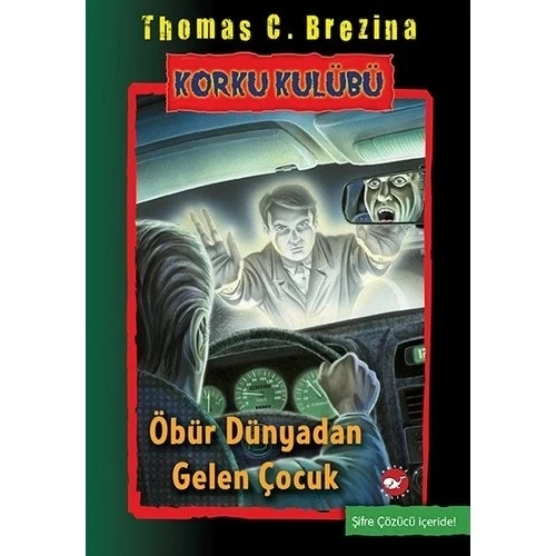 KORKU KULÜBÜ 17 ÖBÜR DÜNYADAN GELEN ÇOCUK  BEYAZ BALİNA