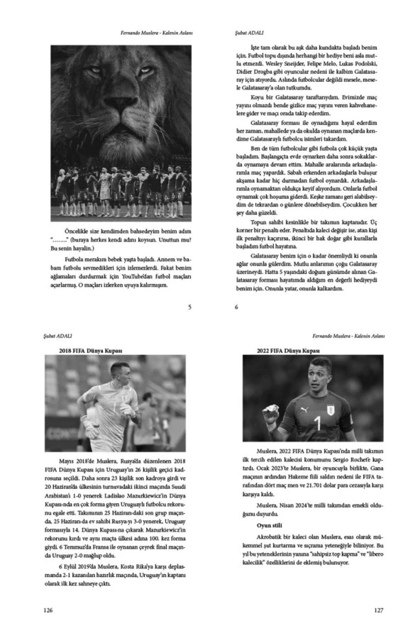 Hayalim Sarı Kırmızı - Kalenin Aslanı Muslera - Şubat Adalı - 3