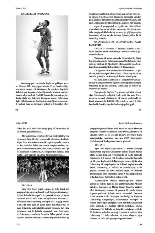 Bugün Günlerden Galatasaray - Şubat ADALI - 5