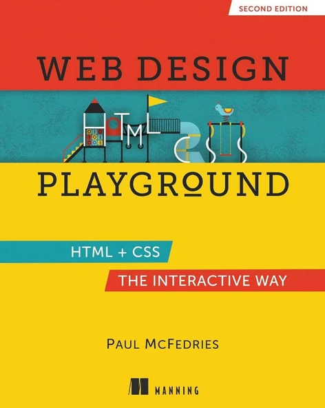 Web Design Playground 2nd ed. Paul McFedries