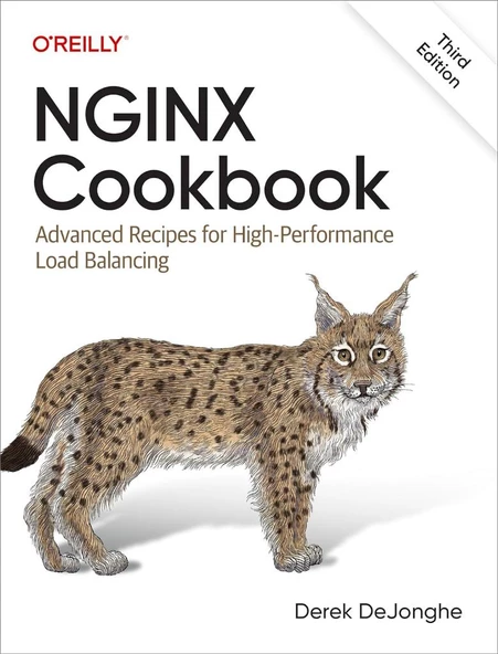 NGINX Cookbook: Advanced Recipes for High-Performance Load Balancing 3rd Edition Derek DeJonghe ürün görseli 1
