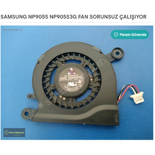 SAMSUNG NP905S NP905S3G FAN SORUNSUZ ÇALIŞIYOR