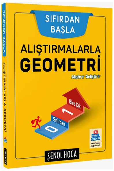 ŞENOL HOCA ALIŞTIRMALARLA GEOMETRİ