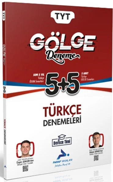 PARAF TYT 5+5 TÜRKÇE GÖLGE DENEME DERECE TİMİ Z TAKIMI