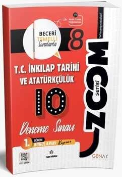 Günay Yayınları 8. Sınıf T.C. İnkılap Tarihi ve Atatürkçülük 1. Dönem 10 lu Zoom Serisi Deneme Sınavı