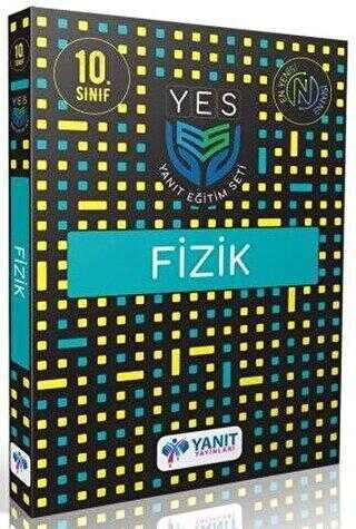 10. Sınıf Fizik YES Yanıt Eğitim Seti Yanıt Yayınları