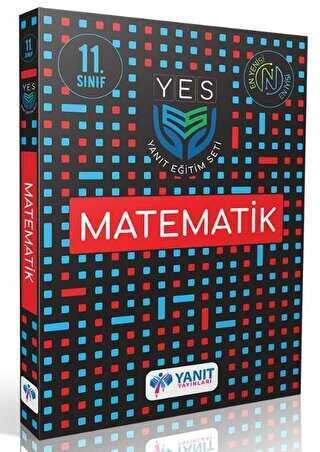 11. Sınıf Matematik YES Yanıt Eğitim Seti Yanıt Yayınları