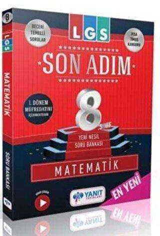 8. Sınıf LGS 1. Dönem Son Adım Matematik Yeni Nesil Soru Bankası Yanıt Yayınları