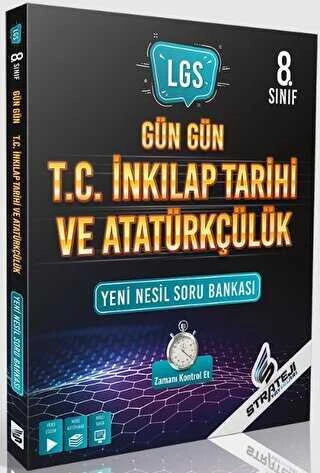 Strateji Yayınları 8. Sınıf LGS Gün Gün T.C. İnkılap Tarihi ve Atatürkçülük Yeni Nesil Soru Bankası