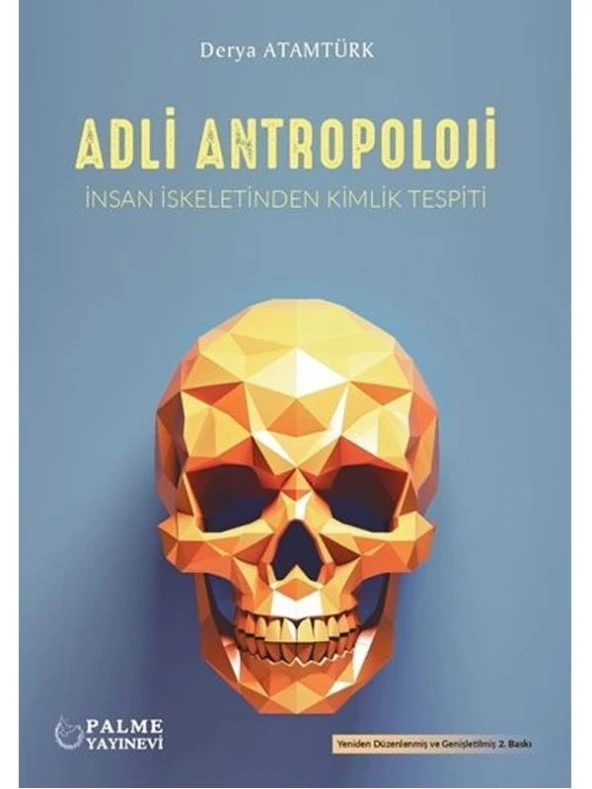 ADLİ ANTROPOLOJİ *PALME*