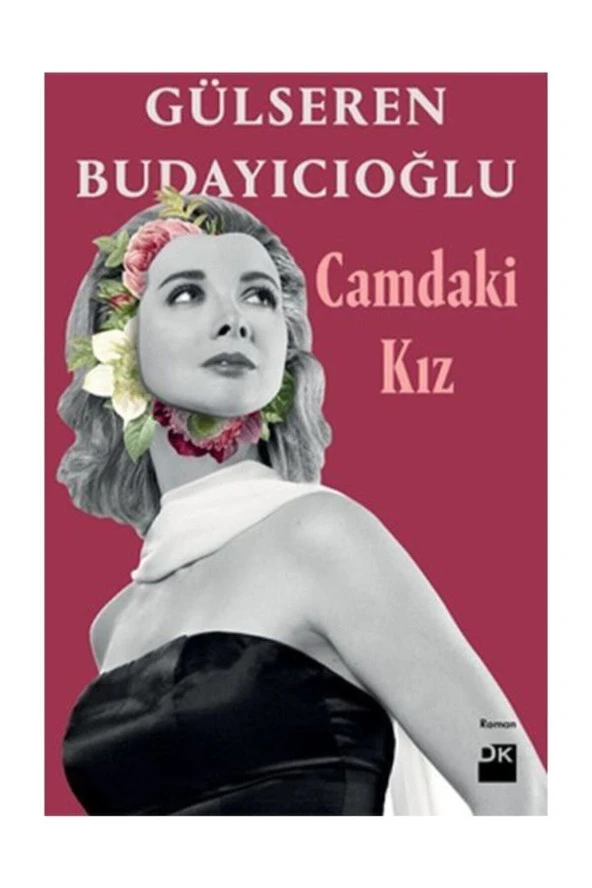 Camdaki Kız - Gülseren Budayıcıoğlu