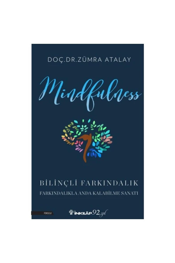 Mindfulness-bilinçli Farkındalık