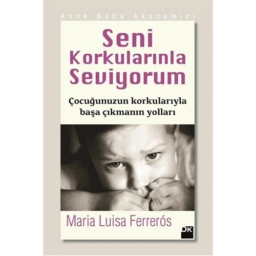 SENİ KORKULARINLA SEVİYORUM  MARİA LUİSA DOĞAN