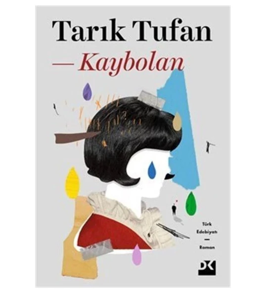 KAYBOLAN TARIK TUFAN DOĞAN KİTAP