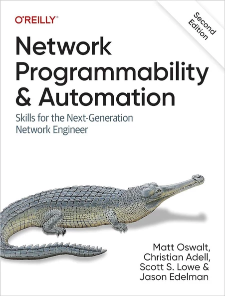 Network Programmability and Automation: Skills for the Next-Generation Network Engineer 2nd Edition Oswalt Adell ürün görseli