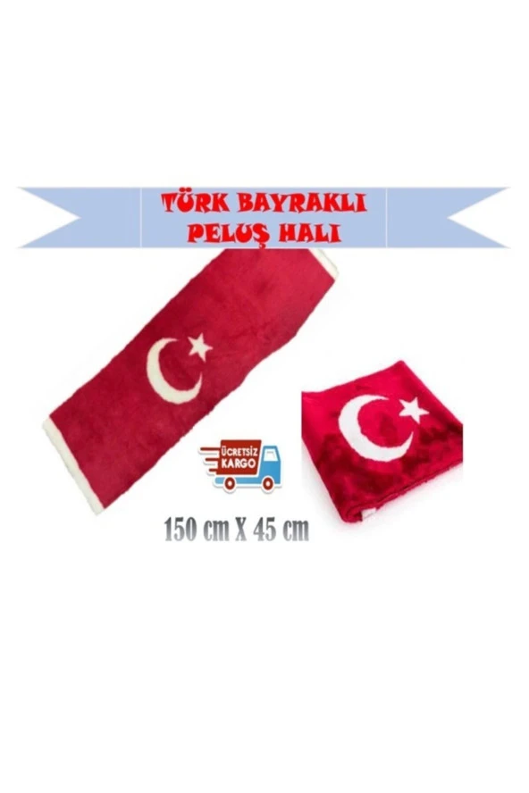 Peluş Türk Bayrağı Torpido Halısı Ay Yıldız